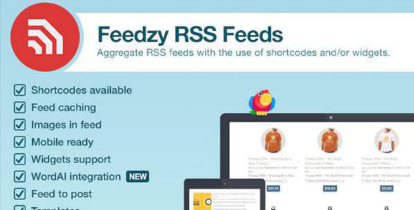 Feedzy v1.6.12 – RSS Feeds Premium WordPress Plugin