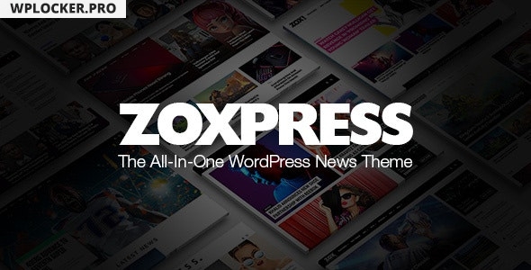 ZoxPress v1.06.0 – All-In-One WordPress News Theme