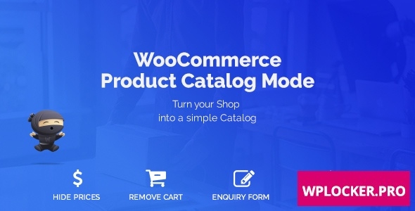 WooCommerce Product Catalog Mode v1.6.9