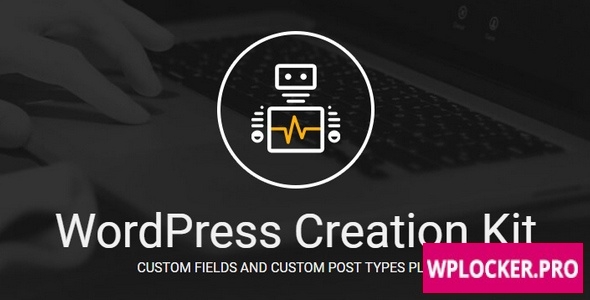 WordPress Creation Kit Pro v2.6.1