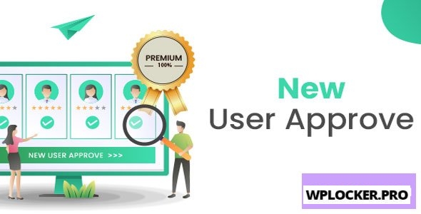 New User Approve Premium v1.8