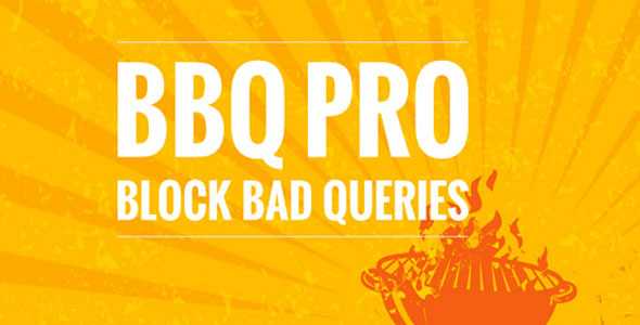 BBQ Pro v2.6 – Fastest WordPress Firewall Plugin