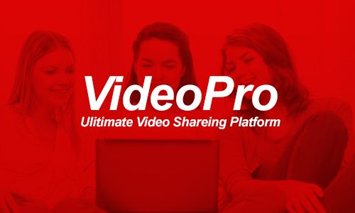 Download VideoPRO – Ultimate Video Sharing Platform