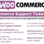 WooCommerce Support Ticket System v1.2.6
