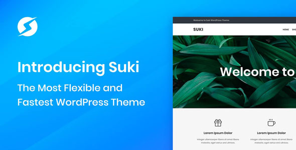 Suki Theme v1.2.8 + Pro Plugin & Demos