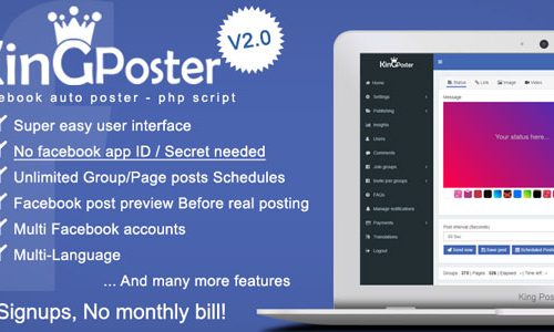 Download King poster v2.3.8 – Facebook multi Group / Page auto post – PHP script