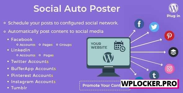 Social Auto Poster v3.4.0 – WordPress Plugin