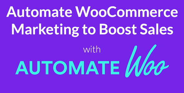 AutomateWoo v4.8.3 – Marketing Automation for WooCommerce