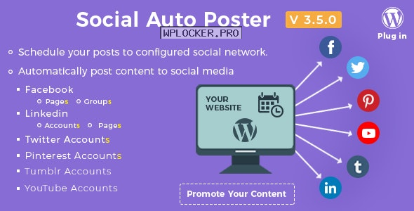 Social Auto Poster v3.5.0 – WordPress Plugin