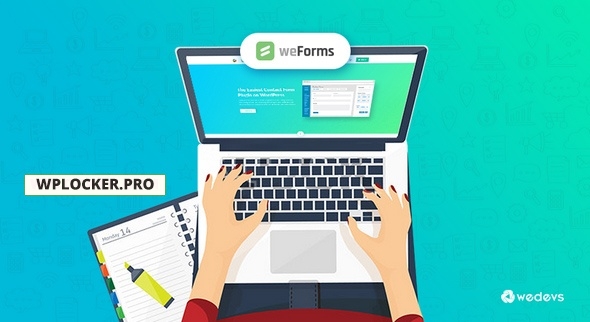 weForms Pro v1.3.10 – Experience a Faster Way of Creating Forms