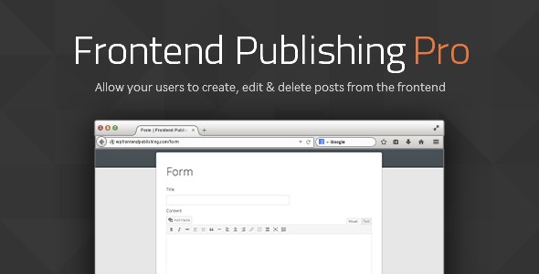 Frontend Publishing Pro v3.8.9 – WordPress Post Submission Plugin