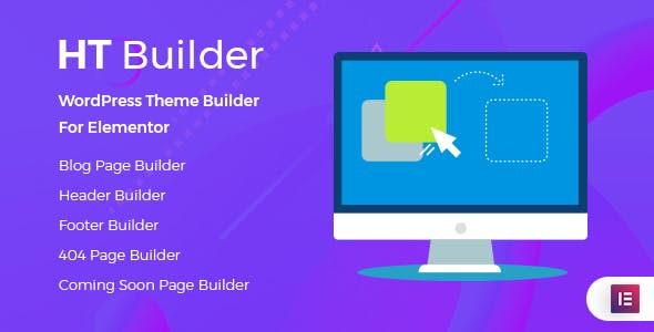 HT Builder Pro v1.0.2 – WordPress Theme Builder for Elementor