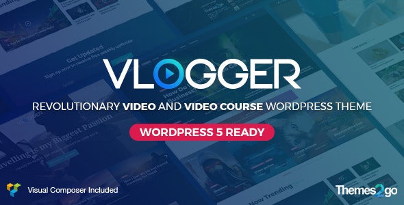 Vlogger v2.4.2 – Professional Video & Tutorials Theme