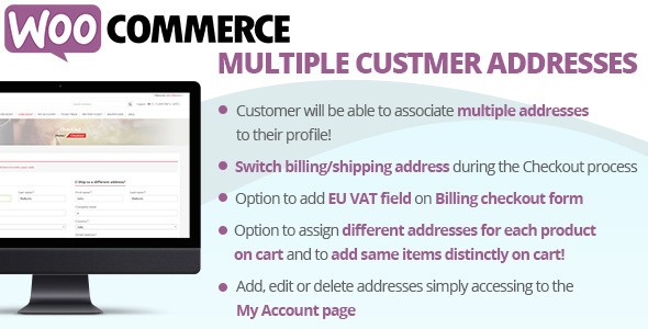 WooCommerce Multiple Customer Addresses v15.9