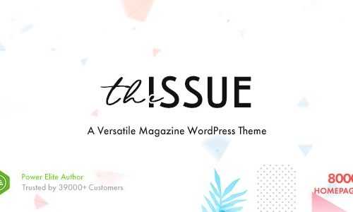 Download The Issue v1.2.2.8 – Versatile Magazine WordPress Theme