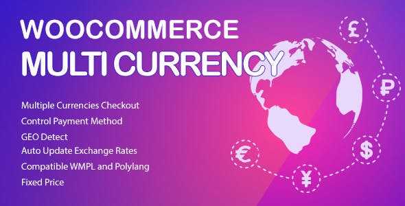 WooCommerce Multi Currency v2.1.8 – Currency Switcher