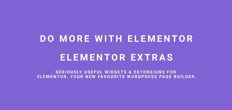 Elementor Extras v2.2.10 – Do more with Elementor