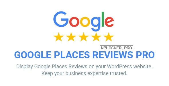Google Places Reviews Pro v2.4.1 – WordPress Plugin