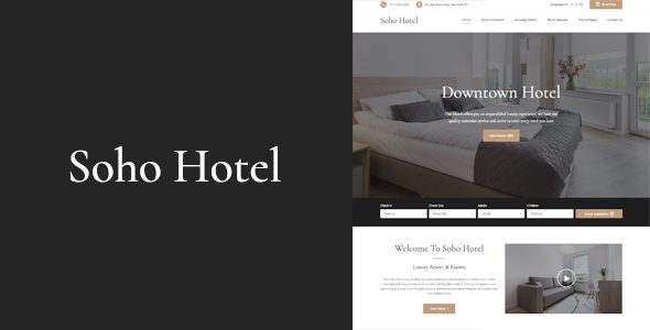 Soho Hotel v3.2.2 – Responsive Hotel Booking WP Theme