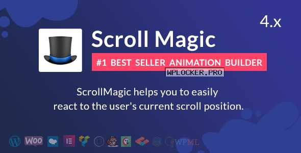 Scroll Magic v4.1.3 – Scrolling Animation Builder Plugin