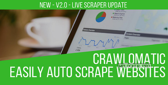 Crawlomatic v2.1.0 – Multisite Scraper Post Generator Plugin for WordPress