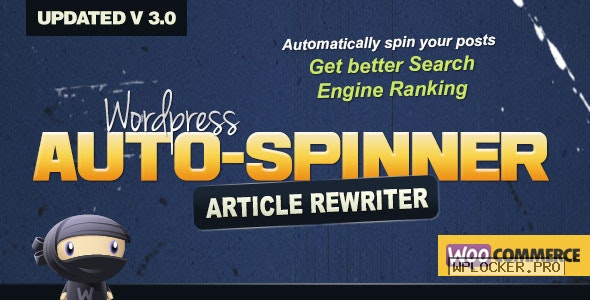 WordPress Auto Spinner v3.8.1 – Articles Rewriter