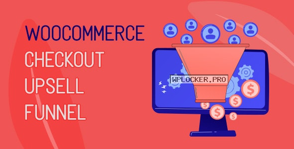 WooCommerce Checkout Upsell Funnel v1.0.0.3 – Order Bump