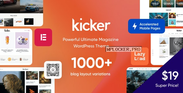 Kicker v1.2.2 – Multipurpose Blog Magazine WordPress Theme + Gutenberg
