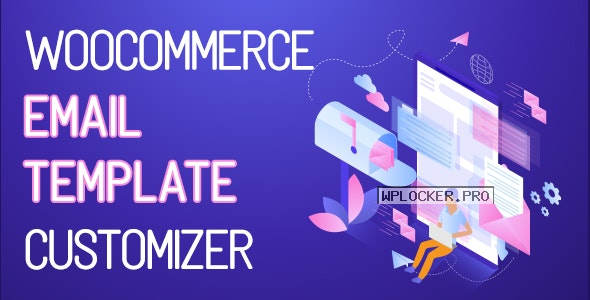 WooCommerce Email Template Customizer v1.0.1.6