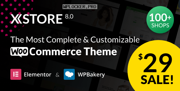 XStore v8.0.10 – Responsive Multi-Purpose WooCommerce WordPress Theme