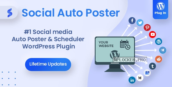 Social Auto Poster v4.1.1 – WordPress Plugin