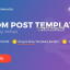 Post Custom Templates Pro v1.14 – WordPress plugin
