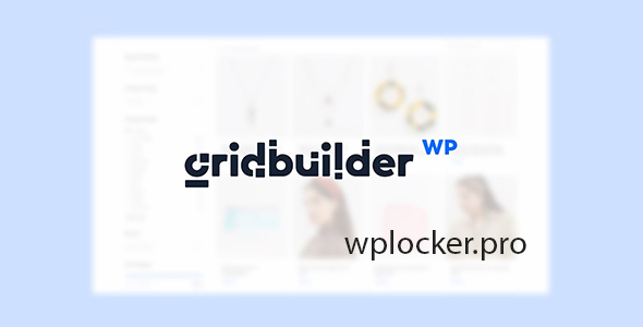 WP Grid Builder v1.6.1 + Addons