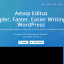 Editus v1.4.5 – Simpler, Faster, Easier Writing in WordPress