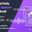 Cloud Polly v1.0.0 – Ultimate Text to Speech as SaaS