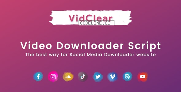 VidClear v1.0.2 – Video Downloader Script