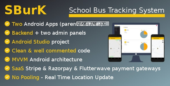 SBurK v2.4 – School Bus Tracker – Two Android Apps + Backend + Admin panels – SaaS