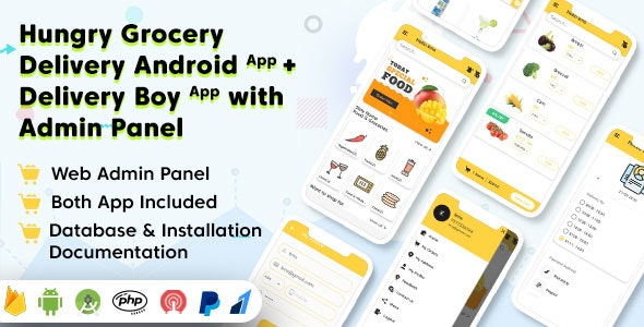 Hungry Grocery Delivery Android App and Delivery Boy App with Interactive Admin Panel v1.3