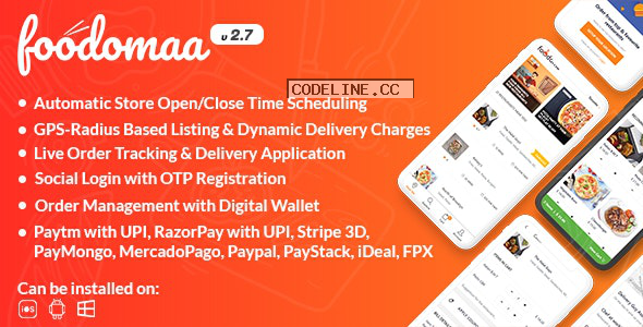 Foodomaa v2.7.2 – Multi-restaurant Food Ordering, Restaurant Management and Delivery Application