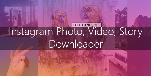 Instagram Image-Video and Story Downloader v3.1.0