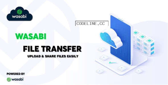 Wasabi v1.0.1 – Direct Multipart File Transfer