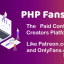 PHP FansOnly Patrons v1.5 – Paid Content Creators Platform