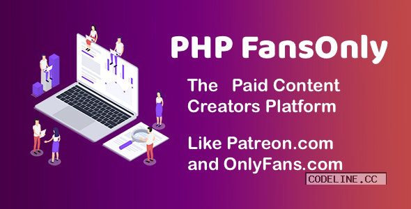 PHP FansOnly Patrons v1.5 – Paid Content Creators Platform