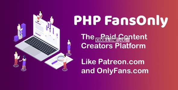 PHP FansOnly Patrons v1.6 – Paid Content Creators Platform
