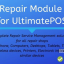 Advance Repair module for UltimatePOS v0.9