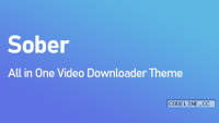 Sober v1.2.0 – All in One Video Downloader Theme