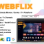 WebFlix v1.6 – Movies – TV Series – Live TV Channels – Subscription