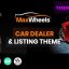 Maxwheels v1.1.1 – Car Dealer Automotive & Classified Multivendor WordPress Theme