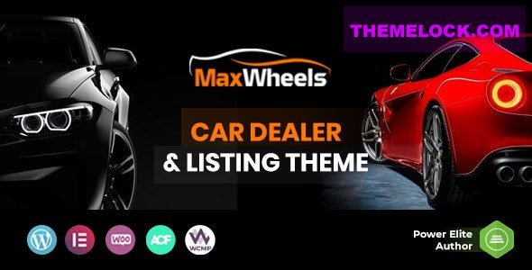 Maxwheels v1.1.1 – Car Dealer Automotive & Classified Multivendor WordPress Theme