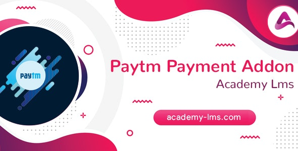 Academy LMS Paytm Payment Addon v1.0